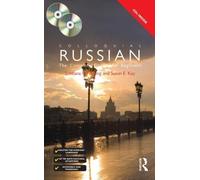 Colloquial Russian: The Complete Course For Beginners (Colloquial Series) 3rd (third) Edition by Fleming, Svetlana le, Kay, Susan E. [2009]