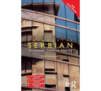 Colloquial Serbian – The Complete Course for Beginners – Routledge