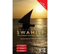 Colloquial Swahili: The Complete Course for Beginners (Colloquial Series (Book Only))