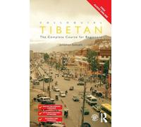 Colloquial Tibetan: The Complete Course for Beginners (Colloquial Series)