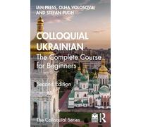 Colloquial Ukrainian : The Complete Course for Beginners