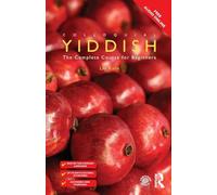 Colloquial Yiddish – The Complete Course for Beginners (Colloquial Series) – Routledge