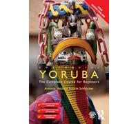 Colloquial Yoruba – The Complete Course for Beginners – Colloquial Series – Book Only