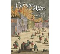 Colmars-les-Alpes - 1672 : l'incendie - 1690 : le siège