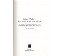 Colne Valley: Radicalism to Socialism