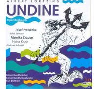 Cologne Orchestra - Lortzing: Undine (highlights)