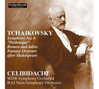 Cologne Radio (1957), Rai (1956) - Symphony No.6, Romeo & Juliet Fantasy Overture