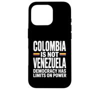 Colombia Is Not Venezuela : Democracy Has Limits on Power Case for iPhone 16 Pro