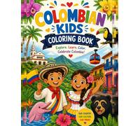 Colombia kid coloring book: coloring your way though Colombia