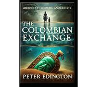 Colombian Exchange: All royalties from this book are passed on in full to UNICEF: A Political Thriller Set in Pre-Revolutionary Nicaragua