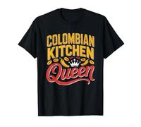 Colombian Kitchen Queen Home Cook Flavors Cuisine South T-Shirt