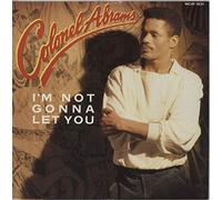 Colonel Abrams - I'm Not Gonna Let You [12" Vinyl]