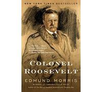 Colonel Roosevelt by Edmund Morris (October 18, 2011) Paperback
