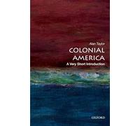 Colonial America – A Very Short Introduction – Oxford University Press
