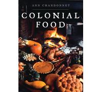 Colonial Food