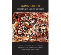 Colonial Genocide in Indigenous North America
