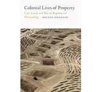 Colonial Lives of Property
