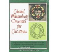 Colonial Williamsburg Decorates for Christmas