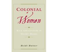 Colonial Women by Heidi Hutner 9780195141887 NEW Hardback