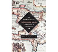 Colonialism and Science: Saint Domingue and the Old Regime