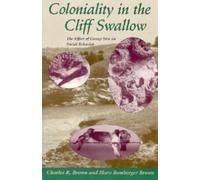 Coloniality in the Cliff Swallow : The Effect of Group Size on Social Behavior