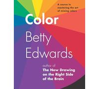 Color: A Course in Mastering the Art of Mixing Colors - Cover May Vary