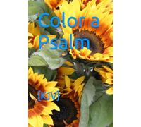 Color a Psalm: (KJV)