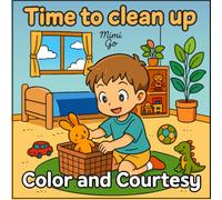 Color and Courtesy: Kindness & Friendship Coloring Book for Kids Ages 3-8: Fun Social-Emotional Learning Activities to Build Confidence, Explore Emotions & Practice Manners (Mimi Go Books)