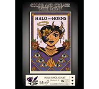 color and Create with MKay: Halos and Horns (coloring books for adults)