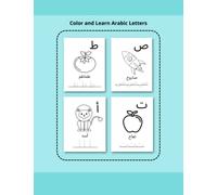 Color and Learn Arabic Letters لون وتعلم الحروف العربية: كتاب تعليم الحروف العربية للأطفال -كتاب تلوين وتعليم- Arabic Alphabet for Kids