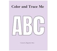 Color and Trace Me: ABC
