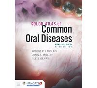 Color Atlas of Common Oral Diseases, Enhanced Edition