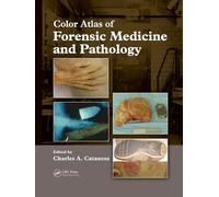 Color Atlas of Forensic Medicine and Pathology