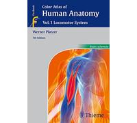 Color Atlas of Human Anatomy: Vol. 1: Locomotor System (Color Atlas of Human Anatomy, 1)