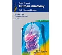 Color Atlas of Human Anatomy: Vol. 2: Internal Organs (Color Atlas of Human Anatomy, 2)
