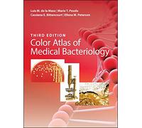 Color Atlas of Medical Bacteriology (ASM Books)