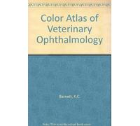 Color Atlas of Veterinary Ophthalmology