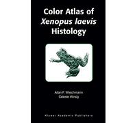 Color Atlas of Xenopus laevis Histology