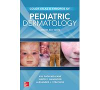 Color Atlas & Synopsis of Pediatric Dermatology, Third Edition (MEDICAL/DENISTRY)