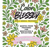 Color Blessed: Bible Series: Proverbs