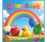 Color Book: A Fun and Interactive Guide to Learning Colors for Toddlers and Preschoolers | 8.5 x 8.5 inches | 44 pages | make learning fun (Little learners first step series)