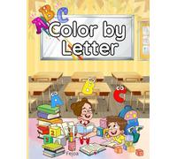 Color By Letter: A Fun and Educational Coloring Adventure