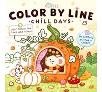 Color by Line - Chill Days: A Relaxing Coloring Book with Vivid Outlines for Stress Relief & Calm
