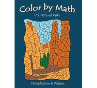 Color by Math: US National Parks | Multiplication & Division