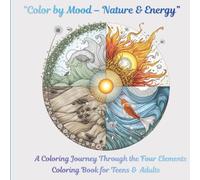 Color by Mood - Nature & Energy: A meditative coloring journey through nature’s emotions.
