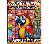 Color by Number - Animals and Patterns - Mystery Mosaic Coloring Book - Vol. 07: 20 Designs in Pixel Art - Relaxing Animal Portraits With Beautiful Pattern Art (Premium Print - Color by Number)