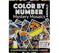 Color by Number: Animals [Premium Print] - Mystery Mosaics Coloring Book | Black Background Edition | 31 Illustrations: Color Quest with Circle, ... - Black Edition [Premium Print] | Pixelart)