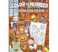Color By Number Coloring Book for Kids Ages 8-12: Large Print Coloring Book with Animals, Gardens, Nature Patterns, and More Scenes - Mindful Activity ... Clear Color Keys for a Satisfying Experience