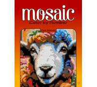 Color by Number Mosaic Farm Animals: Pixel Coloring Puzzles with Hidden Farm Animal Pictures - Relaxing Color-by-Letter Mosaic Book (Mosaic Color By Number)