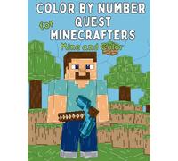 Color by Number Quest for Minecrafters: Mine and Color: 1